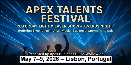 Saturday \u2013 The Apex Awards Gala Night in Lisbon, Portugal
