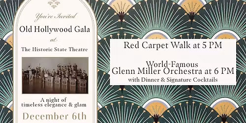 Old Hollywood Gala - With the Glenn Miller Orchestra