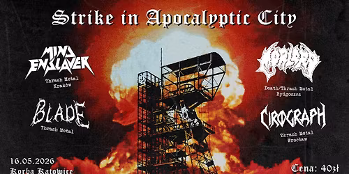 Strike in Apocaliptic City: Cirograph+Morlord+Blade+Mind Enslaver | 16.05.2026 | Korba 