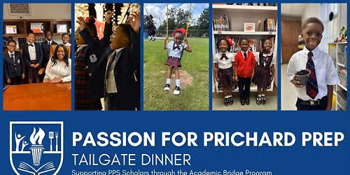 9th Annual Passion for Prichard Prep Tailgate Dinner Fundraiser