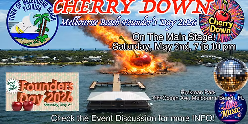 CHERRY DOWN - Sat May 2nd - Melbourne Beach Founder's Day 2026