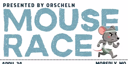 Moberly Mouse Race Fundraiser