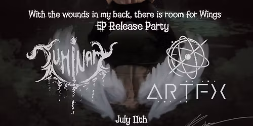 EP Release Party - With the wounds in my back, there is room for Wings