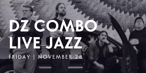 DZ Combo Live Jazz @ Jubeck