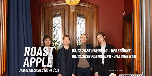 Roast Apple - Hamburg, Hebeb\u00fchne