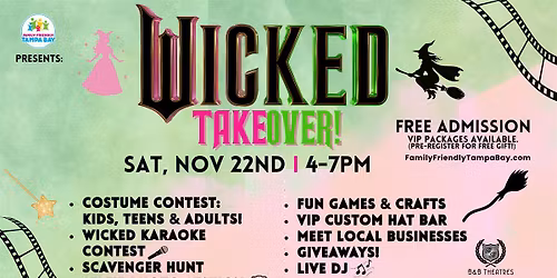 WICKED Takeover w\/ Family-Friendly Tampa Bay!