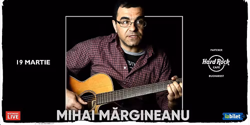 Concert Mihai Margineanu la Hard Rock Cafe