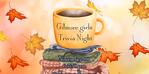 Gilmore girls Trivia Night