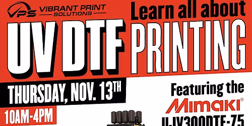 Learn All About UV DTF Printing featuring the Mimaki UJV300DTF-75 printer!