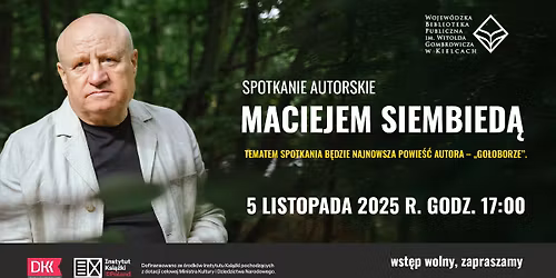 \ud83d\udcda Spotkanie autorskie z Maciejem Siembied\u0105