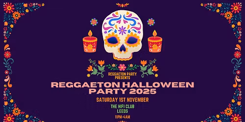 Reggaeton Halloween Party (Leeds) 2025