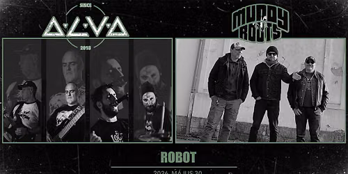 Alva x Muddy Roots \u2022 ROBOT \u2022 Atti+Zoli=86 \/\/ Ingyenes