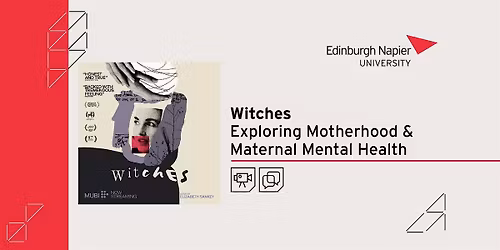 Witches: Exploring Motherhood & Maternal Mental Health