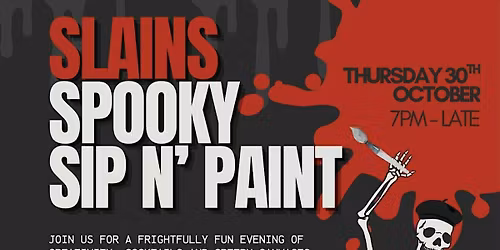 Slains Spooky Sip n' Paint