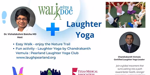 Walk with a Doc + Laughter Yoga \u2013 Pearland