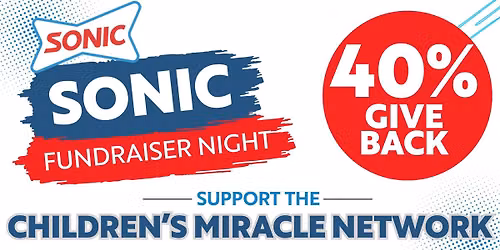 Children's Miracle Network Sonic Fundraiser Night