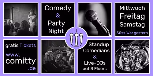 \u2b50 Comedy und Party Night \u2b50 Profi Comedians und Newcomer \u2b50 Gratis Open Mic