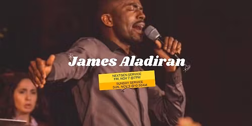 James Aladiran at Hope Center Fri, Nov 7 & Sun, Nov 9