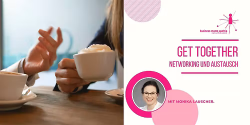 Business Moms Austria - Get Together