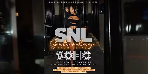 SNL @ SOHO W\/ THE RED SAMPLE + DJS + NBA PLAYOFFS + FREE TILL 11 W\/ RSVP