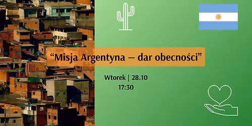 KAKT: "Misja Argentyna - dar obecno\u015bci"