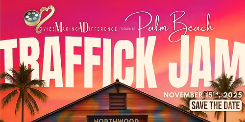 \u201cPalm Beach Traffick Jam\u201d
