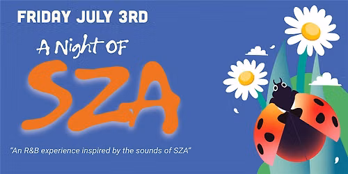 A Night of SZA W\/ Live Band