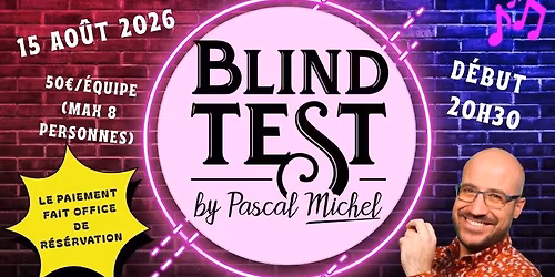 Blind test by Pascal Michel - Ducasse de Mansart 2026