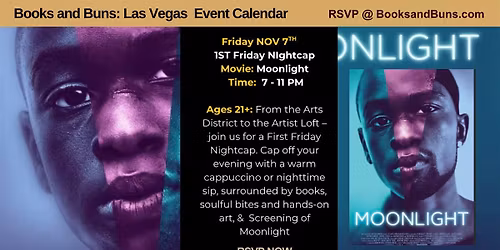 1st Friday Nightcap at Books and Buns:  w\/Moonlight - Film