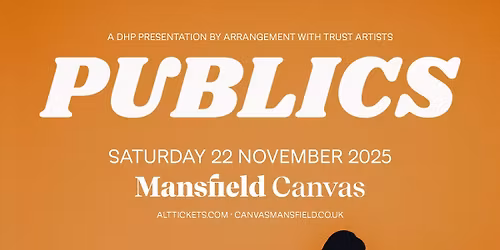 The Publics live at Canvas, Mansfield