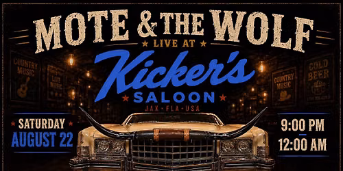 MOTE & THE WOLF LIVE \/ KICKER'S COUNTRY BAR