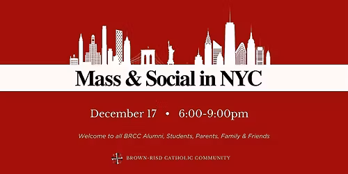 Brown-RISD Catholic Community Mass and Social