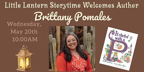 Little Lantern Storytime: Brittany Pomales