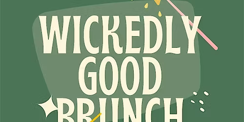 Wickedly Good Brunch 2.0