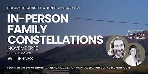 Family & Systemic Constellations Workshop (11\/13\/25 @ Wildernest)