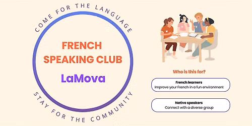 \u2728French Speaking Club - LaMova\u2728
