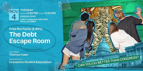 Free the Facts @ BYU: The Debt Escape Room