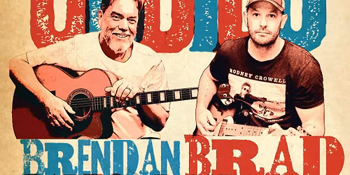 Brendan Radford and Brad Butcher in concert