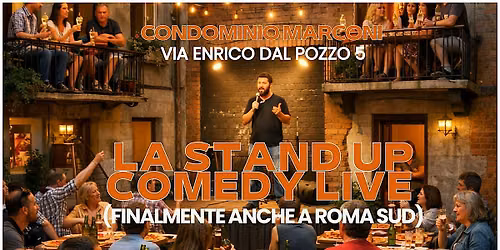 La Stand Up Comedy a Roma Sud