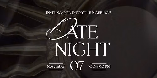 Date Night: Inviting God Into Your Marriage