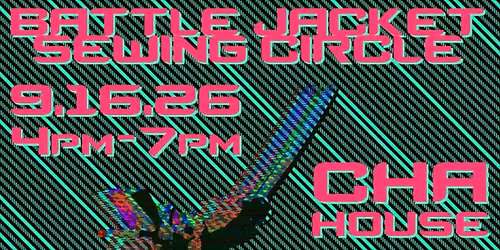 Battle Jacket Sewing Circle - October - with Catherine at Cha