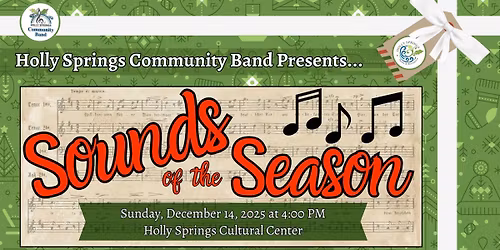Holly Springs Community Band Presents Sounds of the Season
