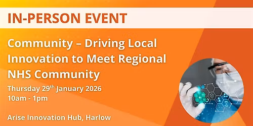 Community - Driving Local Innovation to Meet Regional NHS Community