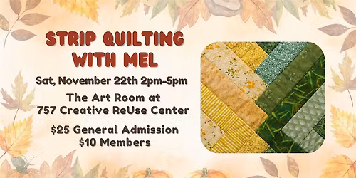 Strip Quilting with Mel