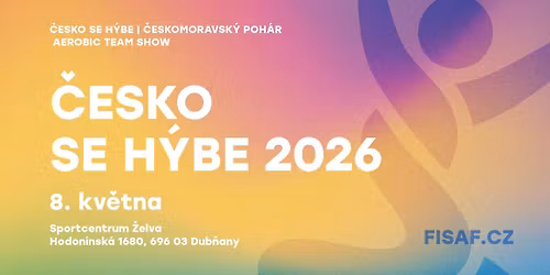 \u010cESKO SE H\u00ddBE 2026 (Dub\u0148any)