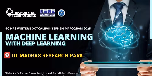 ML with Deep Learning - 40 Hours Bootcamp\/Internship Program'25