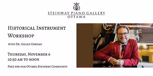 Autumn Workshops - Historical Instrument Workshop with Gilles Comeau