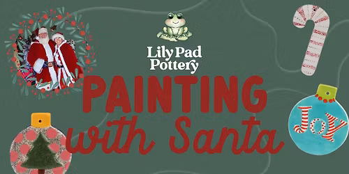Painting with Santa at Lily Pad Pottery