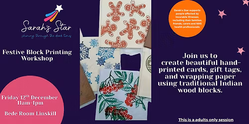 Festive Block Printing Workshop -Sarah's Star Charity