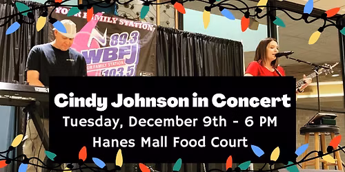 Cindy Johnson in Concert at Hanes Mall